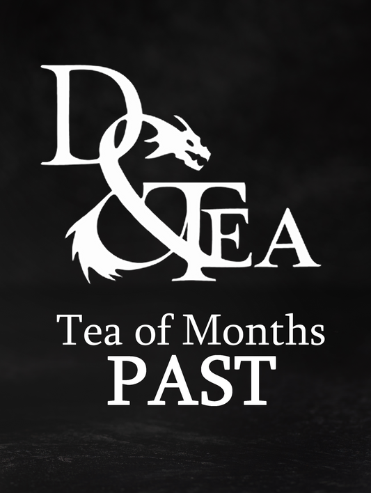 Teas of Months Past
